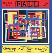 The Fall, The Real New Fall LP: Formerly 'Country On The Click' [Red/Yellow Vinyl] (LP)