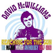 David McWilliams, eaching For The Sun: The Major Minor Anthology 1967-1969 (CD)