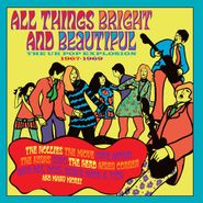 Various Artists, All Things Bright & Beautiful: The UK Pop Explosion 1967-1969 (CD)