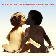 Nicky Thomas, Love Of The Common People [Expanded Edition] (CD)