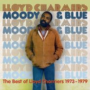 Lloyd Charmers, Moody & Blue: The Best Of Lloyd Charmers 1973-1979 (CD)