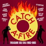 Various Artists, Catch A-Fire: Treasure Isle Ska 1963-1965 (CD)