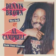 Dennis Brown, The Exit / Hold Your Corner [Expanded Edition] (CD)