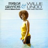 Marcia Griffiths, Sweet Bitter Love / Far & Distant (CD)