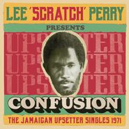 Various Artists, Lee 'Scratch' Perry Presents Confusion: The Jamaican Upsetter Singles 1971 (CD)