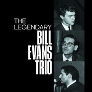Bill Evans Trio, The Legendary Bill Evans Trio (CD)