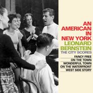 Leonard Bernstein, An American In New York: The City Scores [Box Set] (CD)
