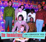 The Foundations, Am I Groovin' You: The Pye Anthology (CD)