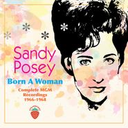 Sandy Posey, Born A Woman: Complete MGM Recordings 1966-1968 (CD)