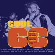 Various Artists, Soul 66: From The Vaults Of Atlantic, Atco, Calla, Loma, Reprise, Roulette, Stax, Volt & Warner Bros (CD)