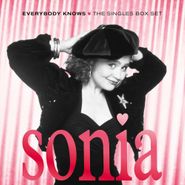 Sonia, Everybody Knows: The Singles Box Set [Box Set] (CD)