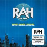 RAH Band, Clouds Across The Moon: The RAH Band Story Vol. 2 [Box Set] (CD)
