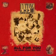 Cutting Crew, All For You: The Virgin Years 1986-1992 (CD)