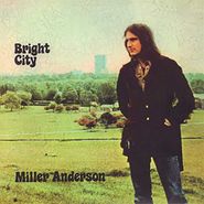 Miller Anderson, Bright City (CD)