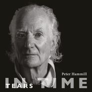 Peter Hammill, Tears In Time (LP)