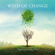 Various Artists, Wind Of Change: Progressive Sounds Of 1973 [Box Set] (CD)