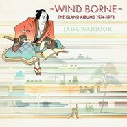 Jade Warrior, Wind Borne: The Island Albums 1974-1978 [Box Set] (CD)