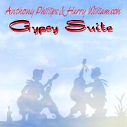 Anthony Phillips, Gypsy Suite [Expanded Edition] (CD)