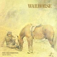 Warhorse, The Recordings 1970-1972 (CD)