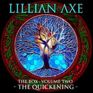 Lillian Axe, The Box: Volume Two - The Quickening [Box Set] (CD)