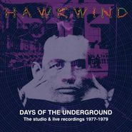 Hawkwind, Days Of The Underground: The Studio & Live Recordings 1977-1979 [Box Set] (CD)