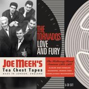 The Tornados, Love & Fury: The Holloway Road Sessions 1962-1966 [Box Set] (CD)