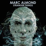 Marc Almond, Stranger Things [Deluxe Edition] (CD)