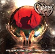 Quartz, On The Edge Of No Tomorrow (CD)