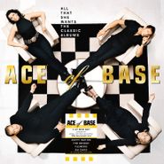 Ace Of Base, All That She Wants: The Classic Albums [Box Set] (LP)