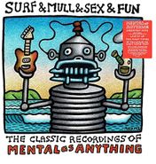 Mental as Anything, Surf & Mull & Sex & Fun: The Classic Recordings Of Mental As Anything [Red/White Vinyl] (LP)