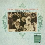 The Kane Gang, The Bad & Lowdown World Of The Kane Gang [Green Vinyl] (LP)