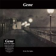Gene, To See The Lights [180 Gram Vinyl] (LP)