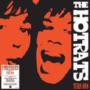 The Hotrats, Turn Ons [180 Gram Clear Vinyl] (LP)