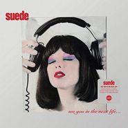 Suede, See You In The Next Life... [180 Gram Vinyl] (LP)