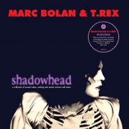 Marc Bolan, Shadowhead [180 Gram Vinyl] (LP)