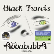 Black Francis, Abbabubba: B-Sides, Etc. [Record Store Day Black/White Vinyl] (LP)