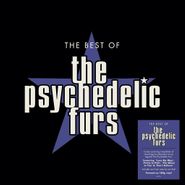 The Psychedelic Furs, The Best Of The Psychedelic Furs [180 Gram Vinyl] (LP)