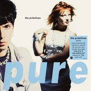 The Primitives, Pure [White Vinyl] (LP)