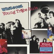 Whiteout, Young Tribe Rule (LP)