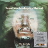 John Entwistle, Smash Your Head Against The Wall [Green Vinyl] (LP)
