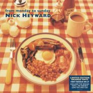 Nick Heyward, From Monday To Sunday [Orange Vinyl] (LP)