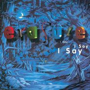 Erasure, I Say I Say I Say (CD)