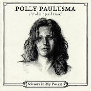Polly Paulusma, Scissors In My Pocket [21st Anniversary Magenta Vinyl] (LP)