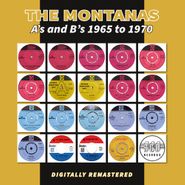 The Montanas, A's & B's 1965 To 1970 (LP)
