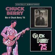 Chuck Berry, Bio / Chuck Berry '75 (CD)