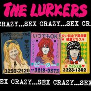 The Lurkers, Sex Crazy (CD)