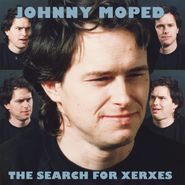 Johnny Moped, The Search For Xerxes (LP)