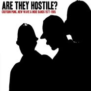 Various Artists, Are They Hostile? Croydon Punk, New Wave & Indie Bands 1977-1985 (LP)