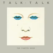 Talk Talk, The Party's Over (CD)