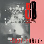 Dub Narcotic Sound System, Boot Party (LP)